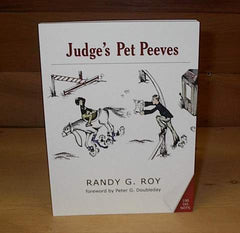 Judge's Pet Peeves By Randy G. Roy SB Book